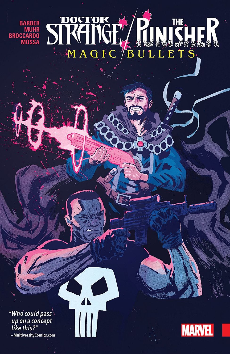 Doctor Strange/The Punisher. Magic Bullets TPB