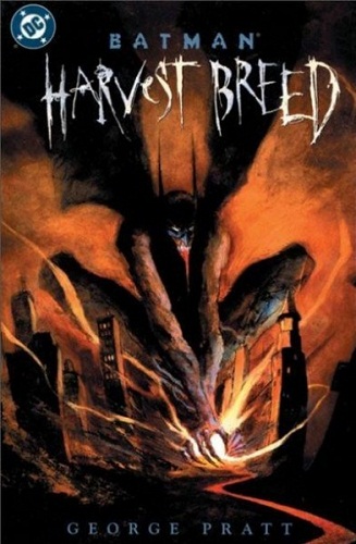 Batman. Harvest Breed HC